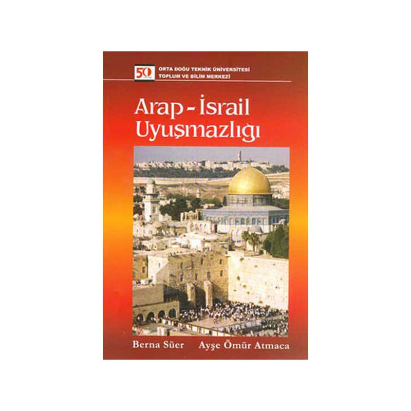 Arap İsrail Uyuşmazlığı