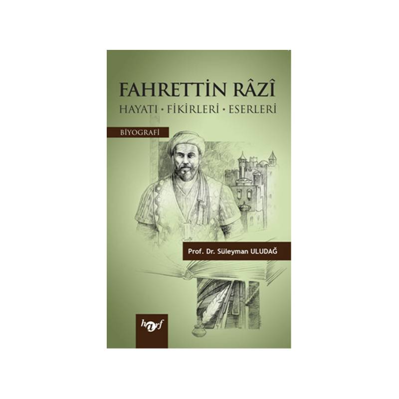 Fahrettin Razi Hayatı Fikirleri Eserleri