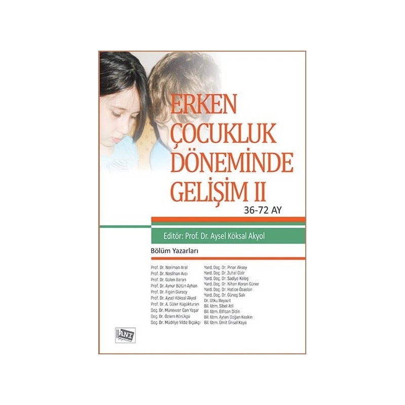 Erken Çocukluk Döneminde Gelişim 2 (36-72 Ay)