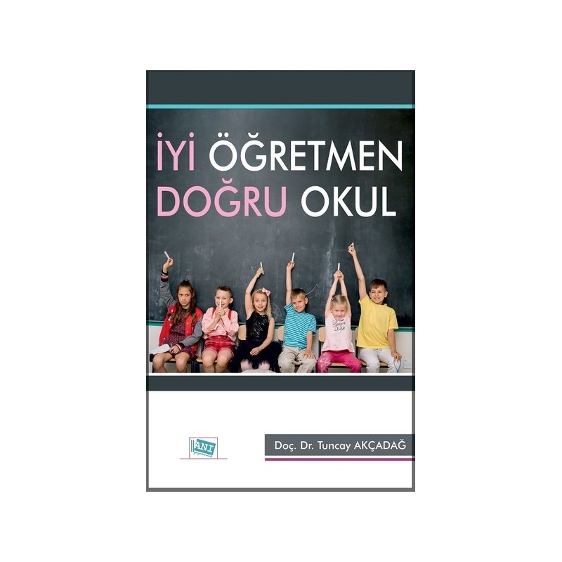 İyi Öğretmen Doğru Okul