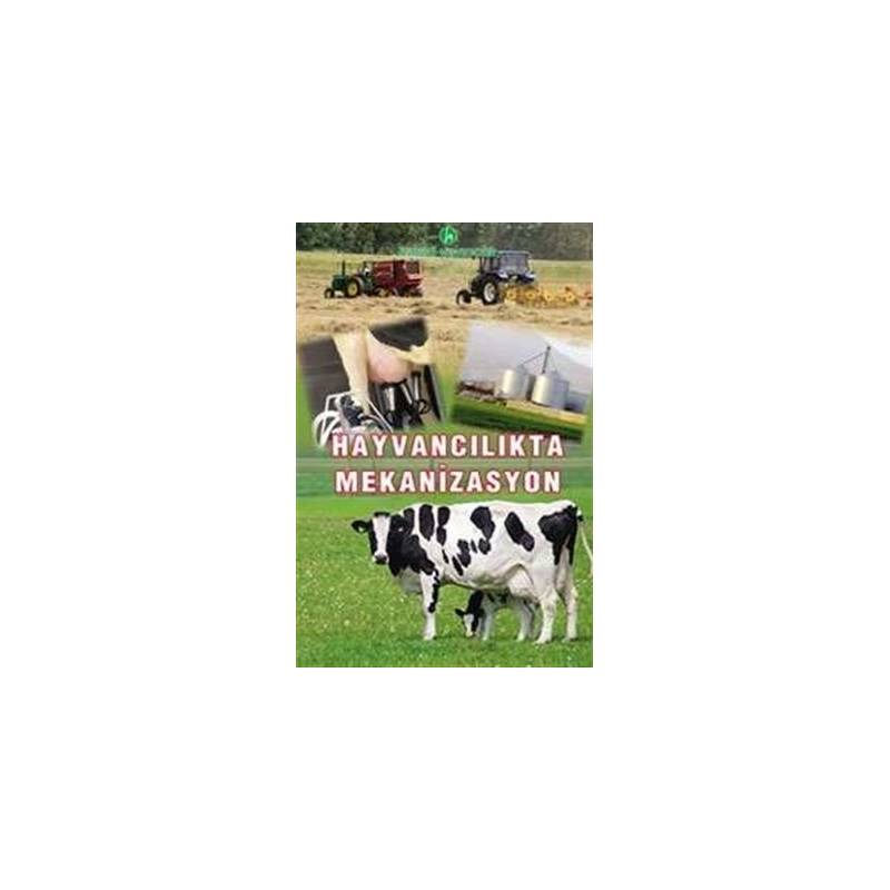 Hayvancılıkta Mekanizasyon