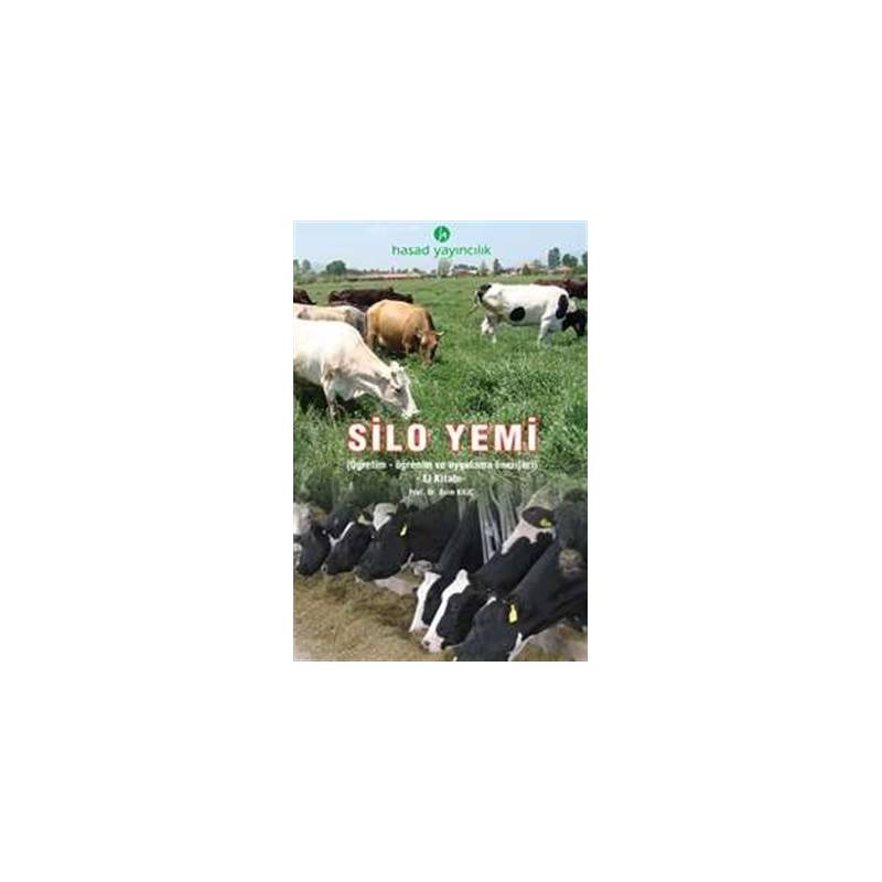 Silo Yemi Öğretim Öğrenim Ve Uygulama Önerileri El Kitabı