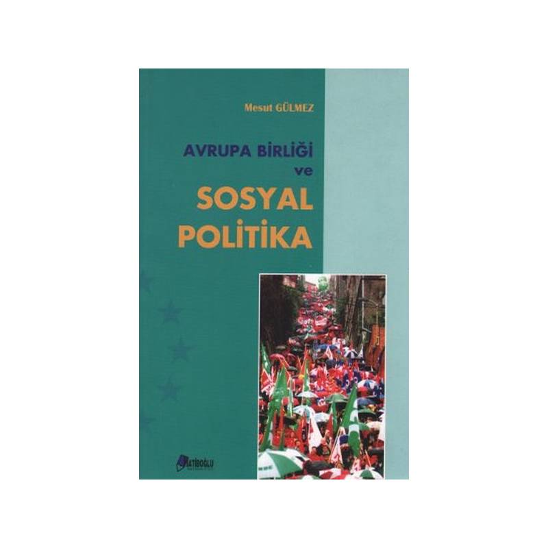 Avrupa Birliği Ve Sosyal Politika