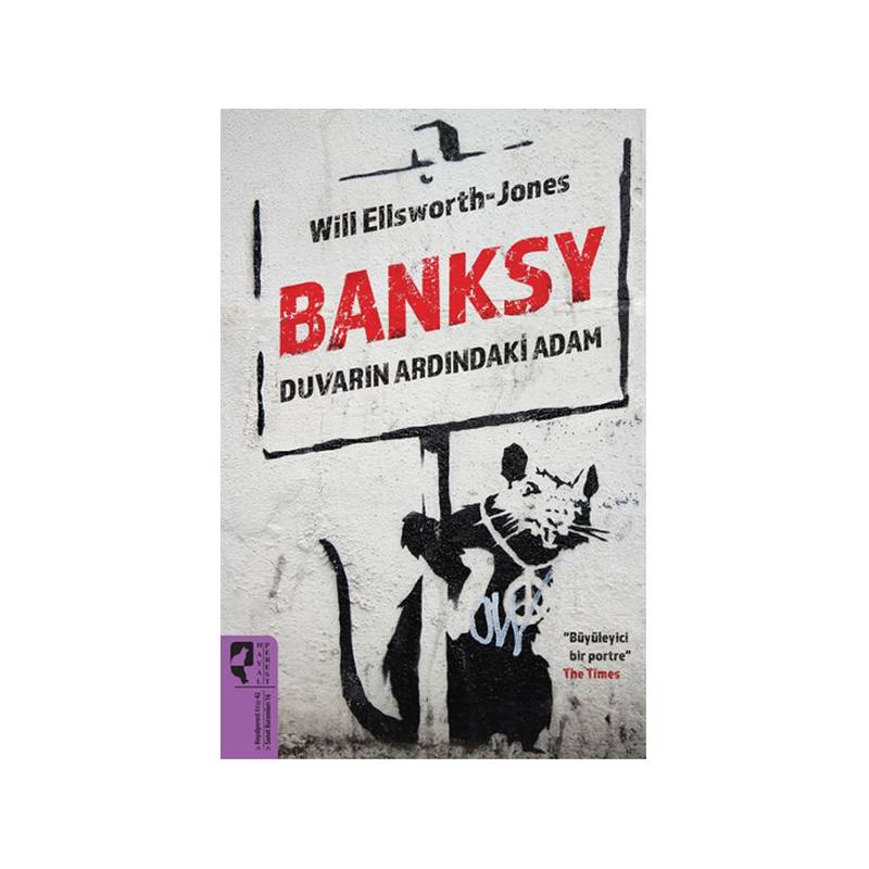 Banksy Duvarın Ardındaki Adam