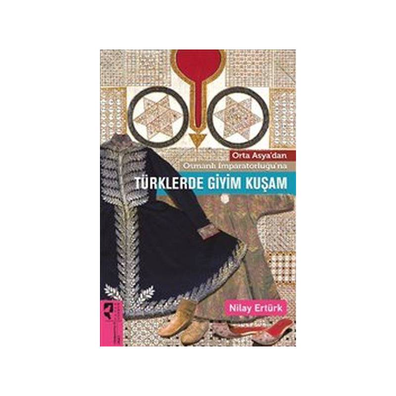 Türklerde Giyim Kuşam