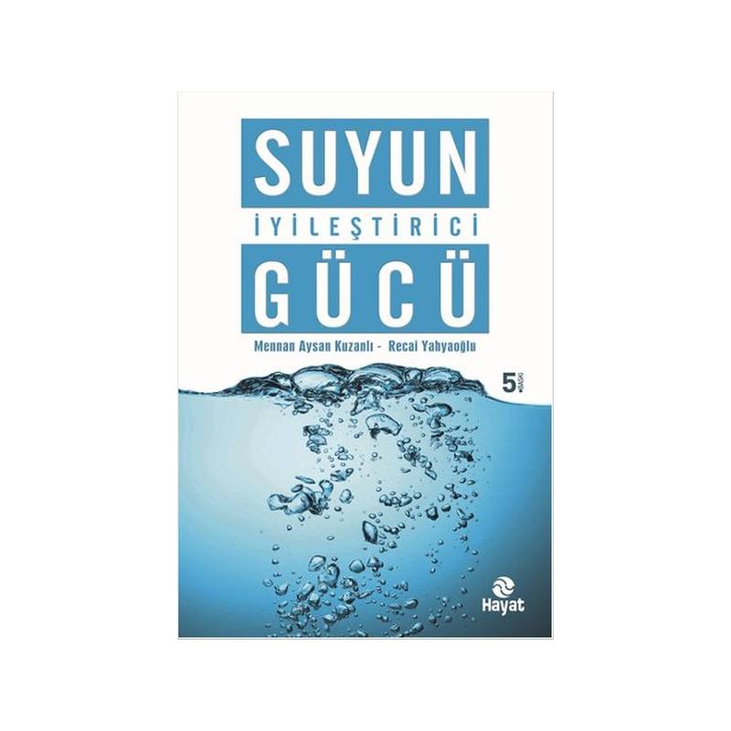 Suyun İyileştirici Gücü