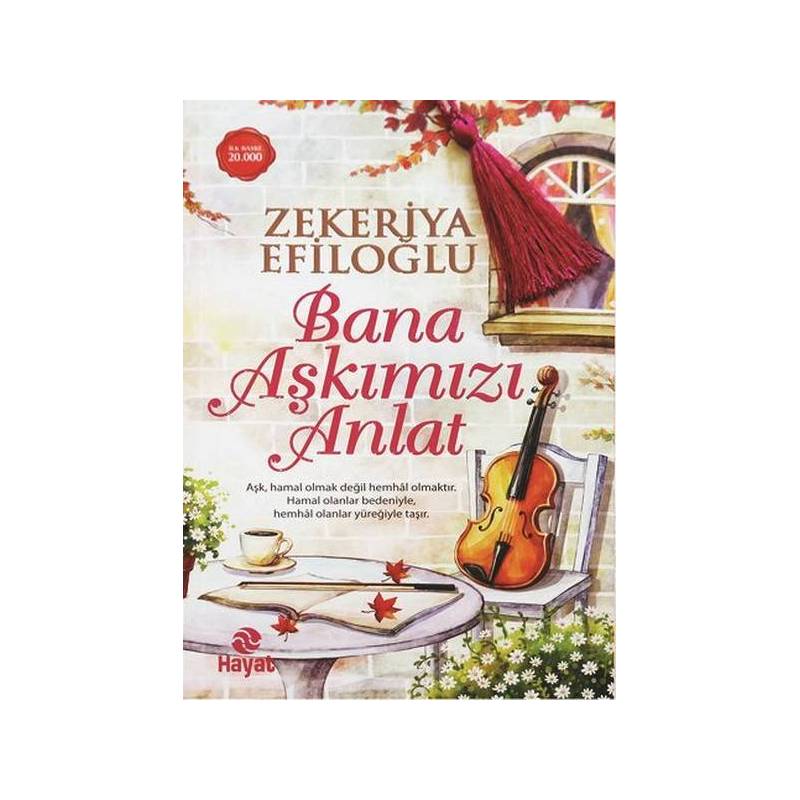 Bana Aşkımızı Anlat