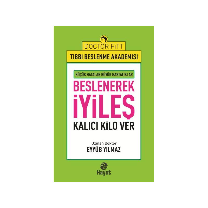 Beslenerek İyileş