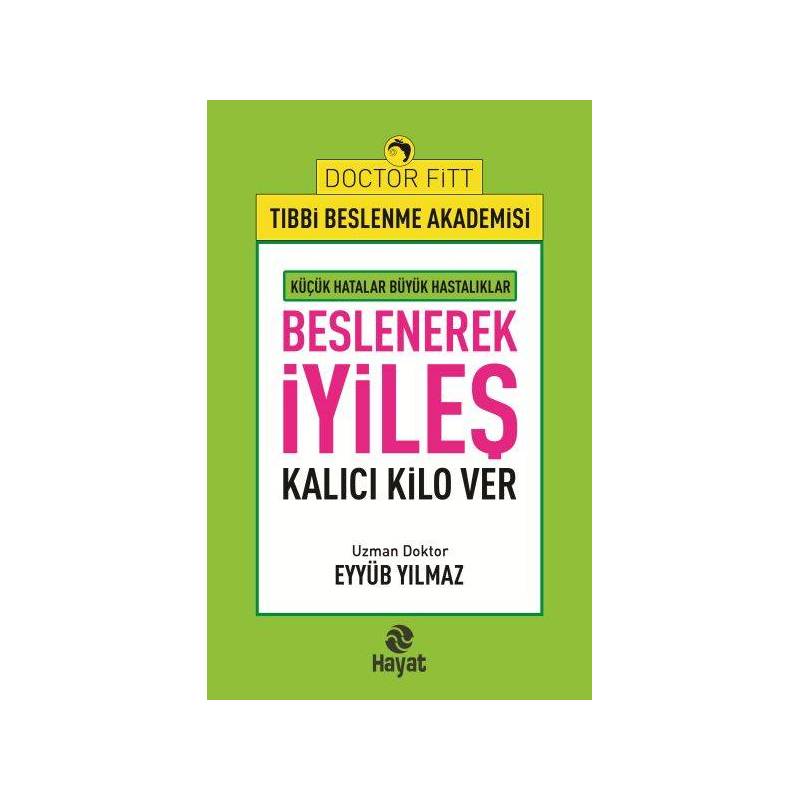 Beslenerek İyileş