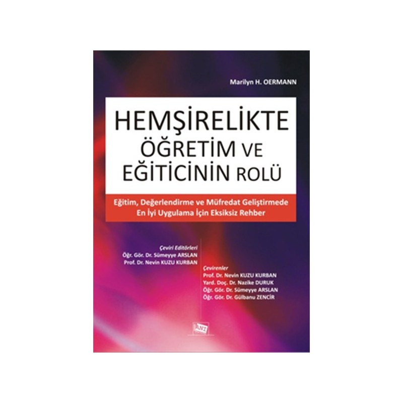 Hemşirelikte Öğretim Ve Eğiticinin Rolü