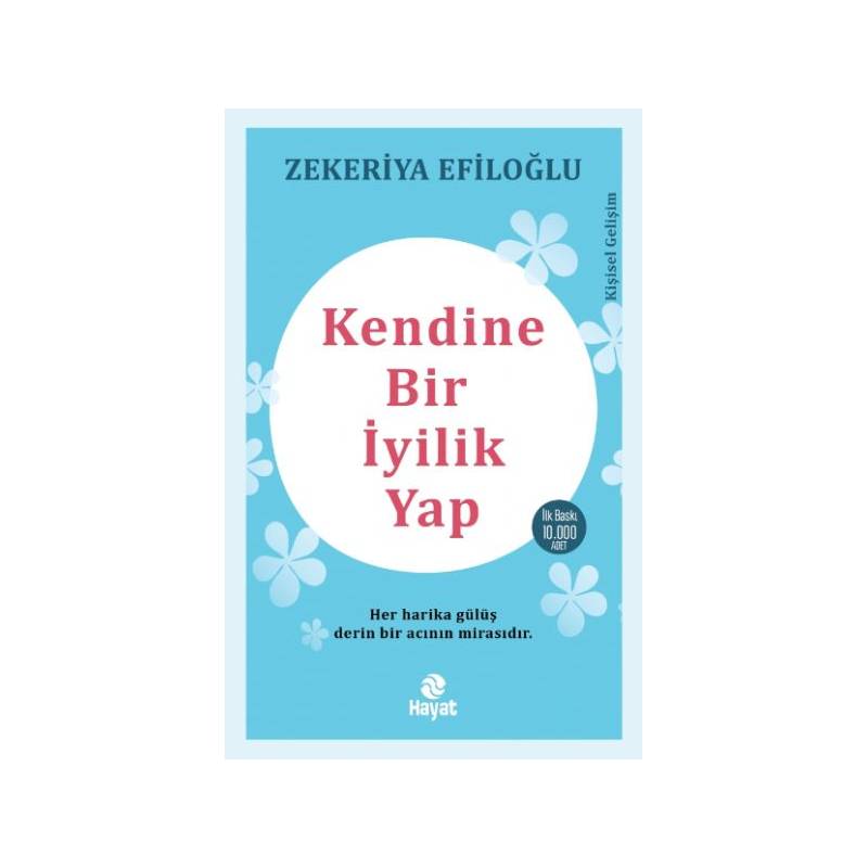 Kendine Bir İyilik Yap