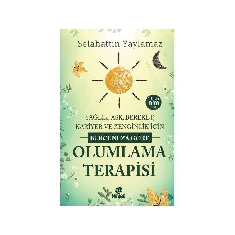 Burcunuza Göre Olumlama Terapisi