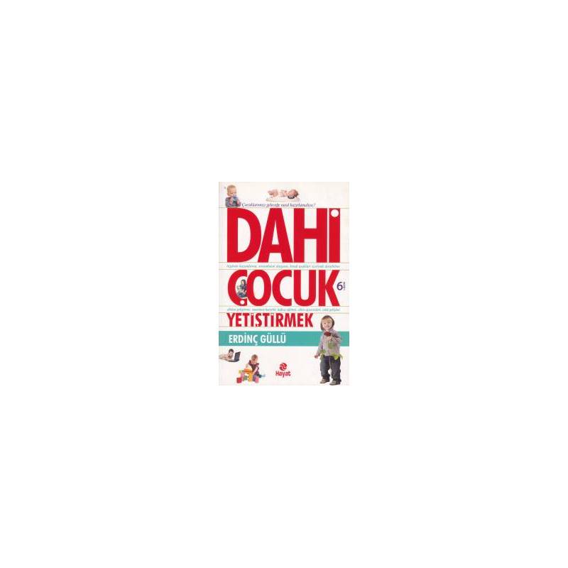 Dahi Çocuk Yetiştirmek