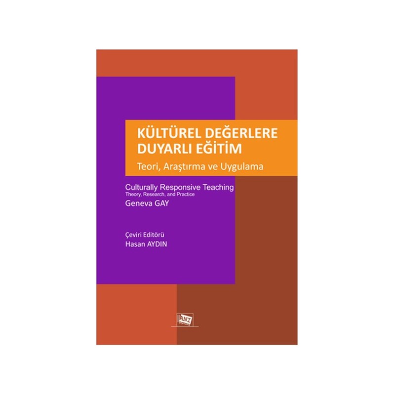 Kültürel Değerlere Duyarlı Eğitim - Teori, Araştırma Ve Uygulama Kültürel Değerlere Duyarlı Eğitim - Teori, Araştırma Ve Uygulama