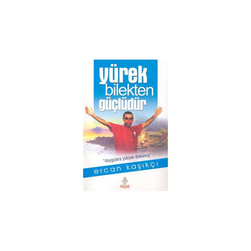 Yürek Bilekten Güçlüdür Ciltli