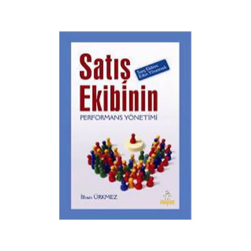 Satış Ekibinin Performans Yönetimi