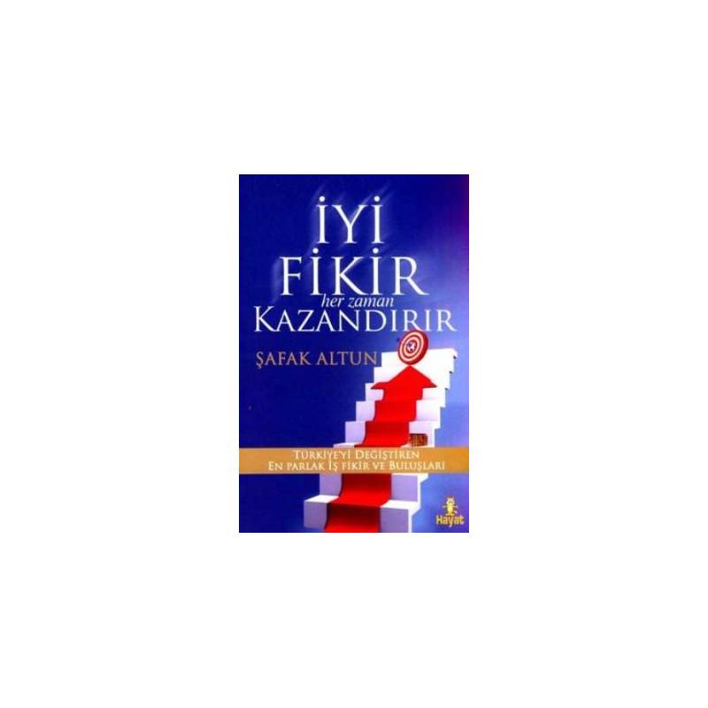 İyi Fikir Her Zaman Kazandırır