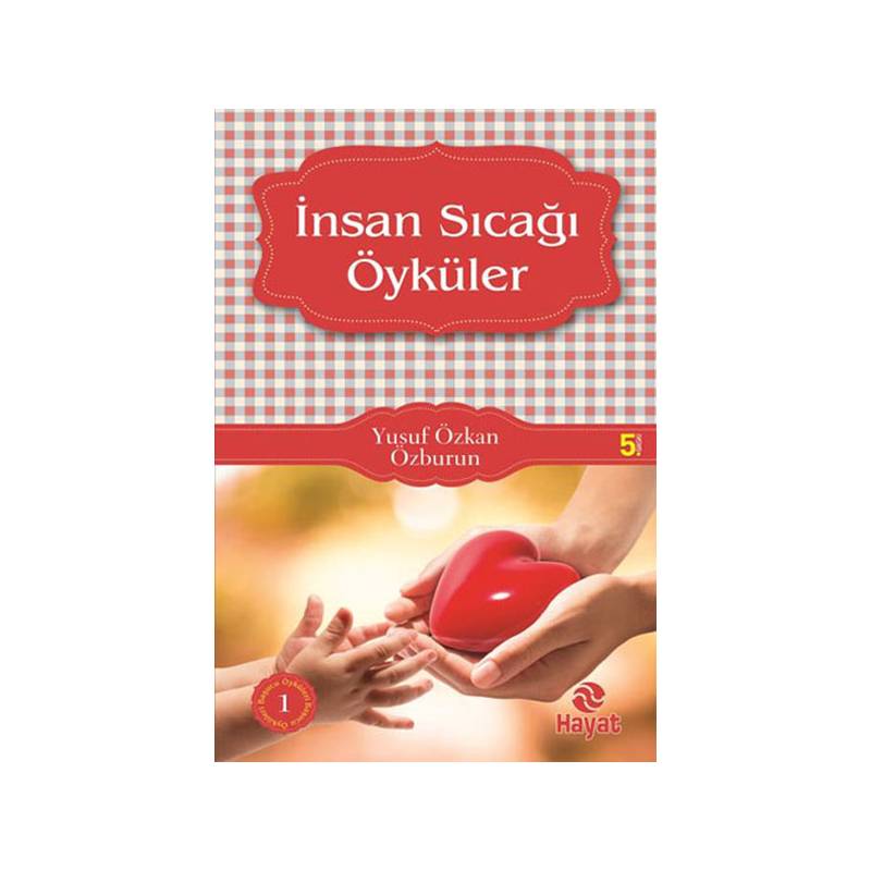 İnsan Sıcağı Öyküleri