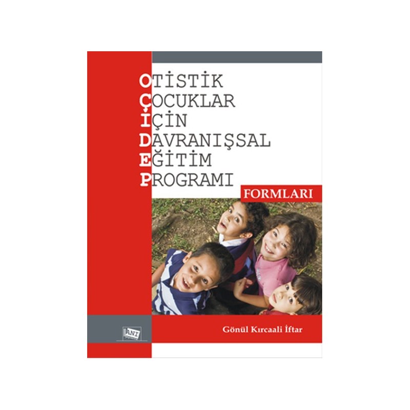 Otistik Çocuklar İçin Davranışsal Eğitim Programı Formları