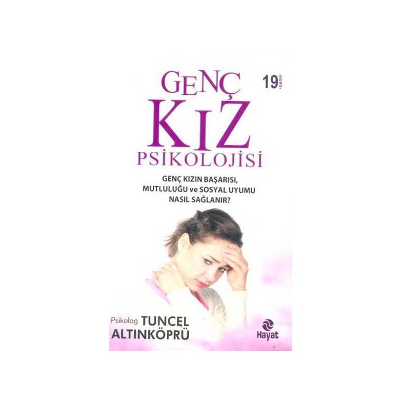 Genç Kız Psikolojisi Ve Cinselliği
