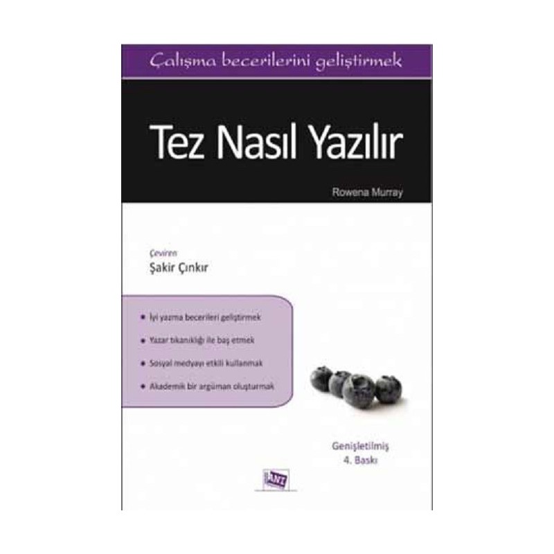 Tez Nasıl Yazılır? - Çalışma Becerilerini Geliştirmek