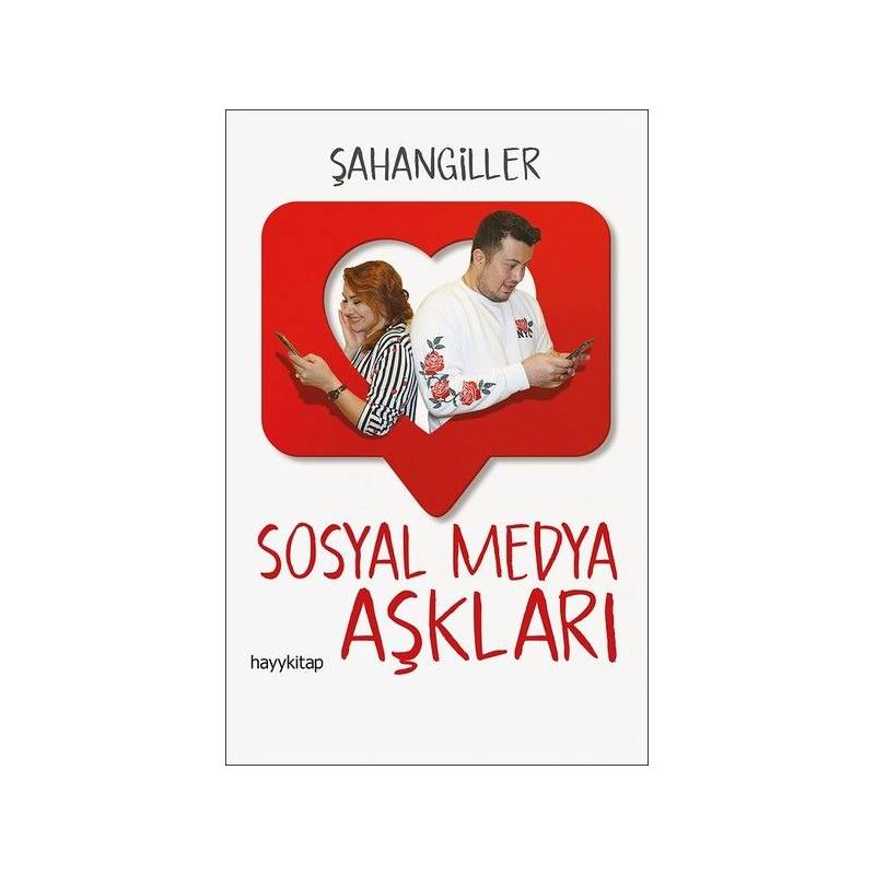 Sosyal Medya Aşkları