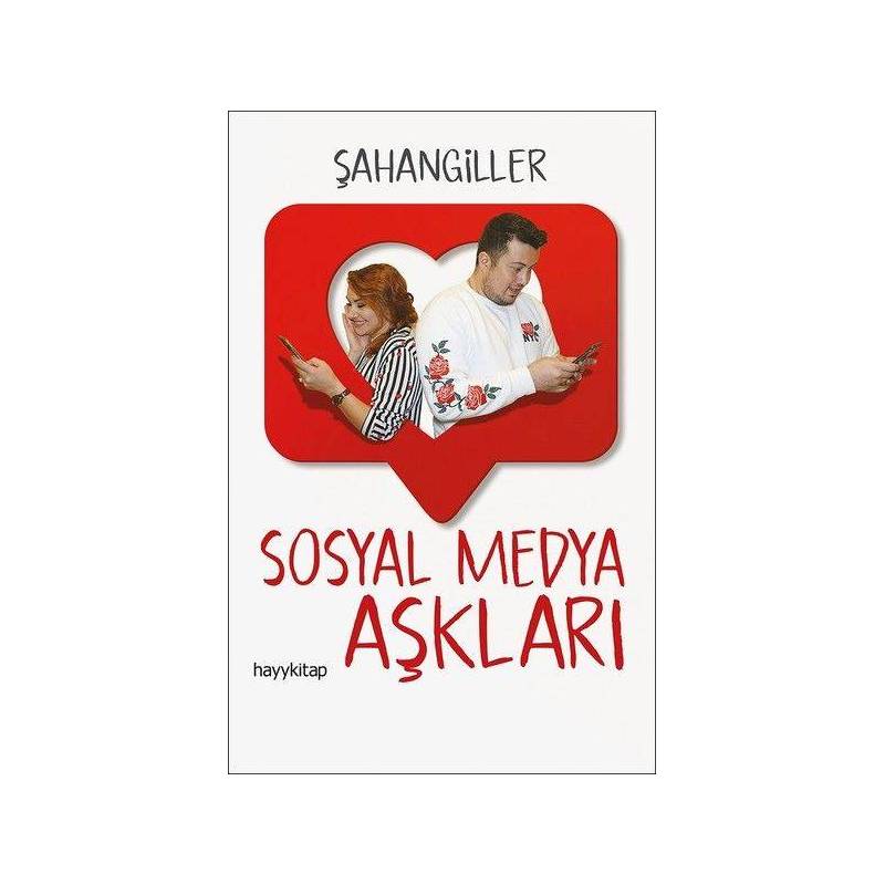Sosyal Medya Aşkları