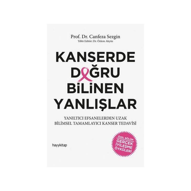 Kanserde Doğru Bilinen Yanlışlar