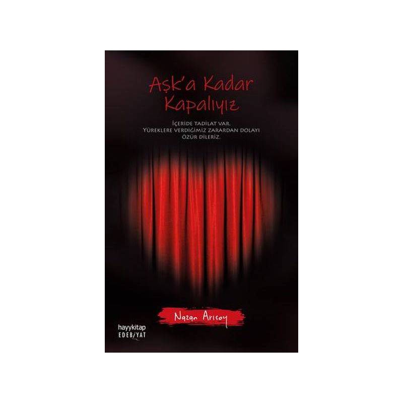 Aşka Kadar Kapalıyız