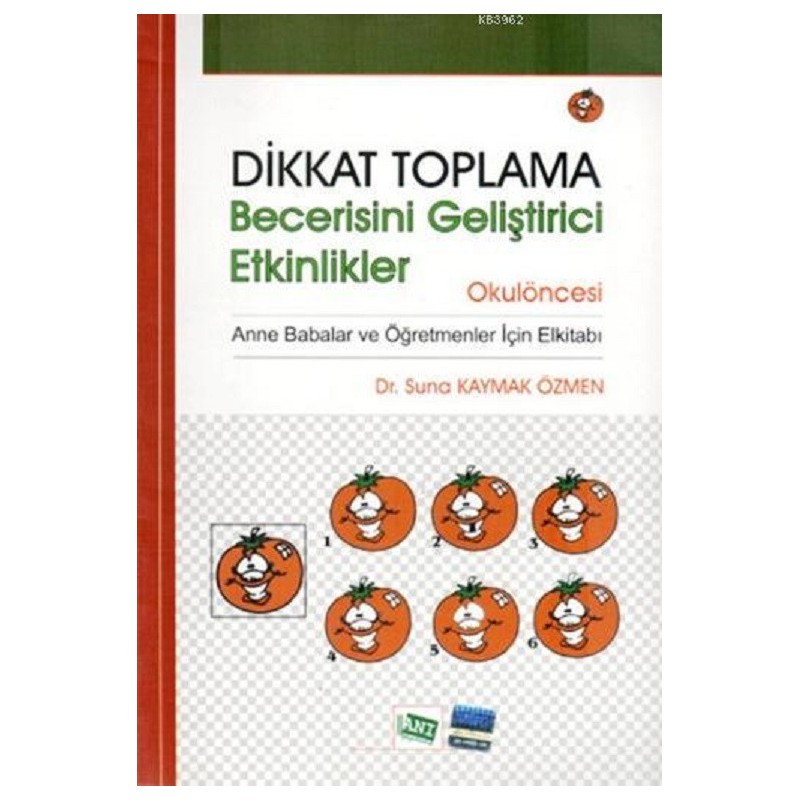 Dikkat Toplama Becerisini Geliştirici Etkinlikler - Okulöncesi