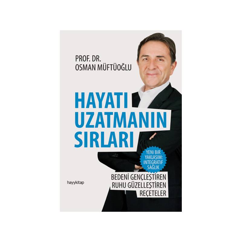 Hayatı Uzatmanın Sırları