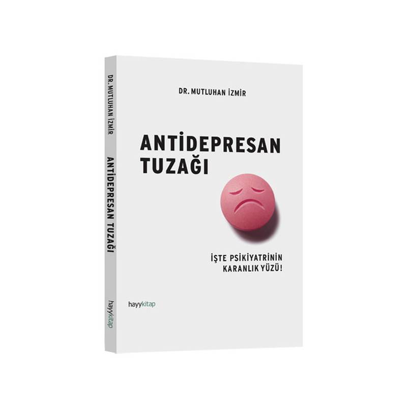 Antidepresan Tuzağı