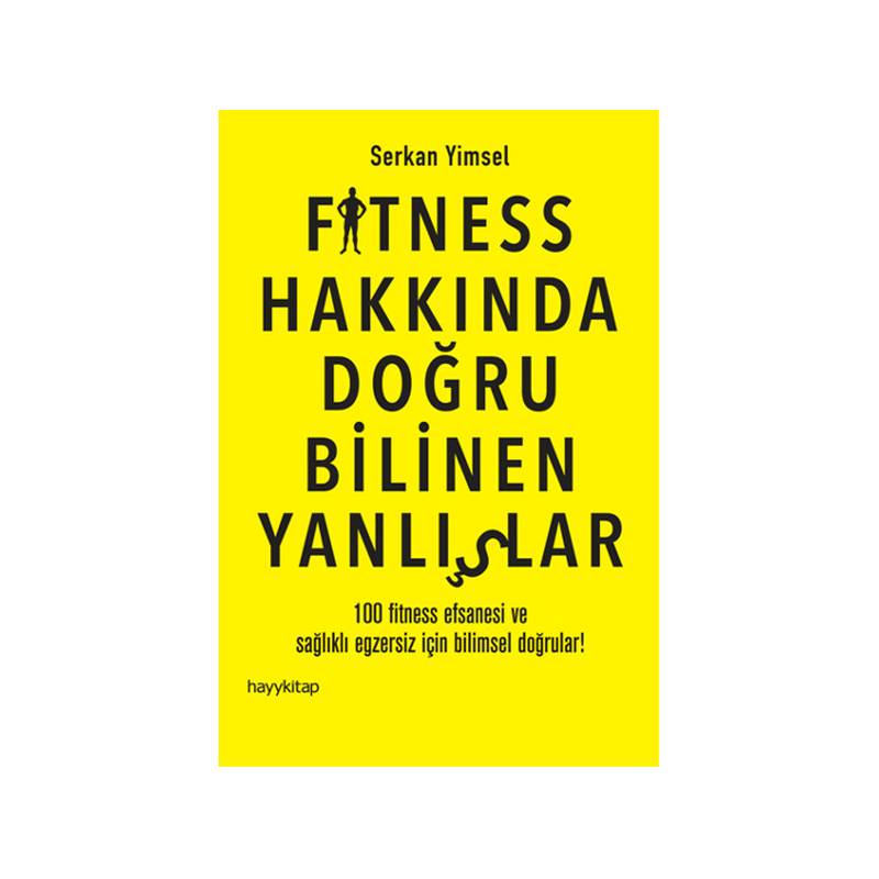 Fitness Hakkında Doğru Bilinen Yanlışlar