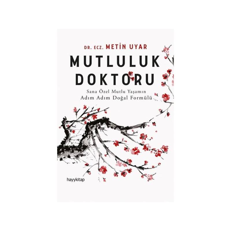 Mutluluk Doktoru