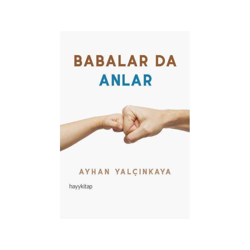 Babalar Da Anlar