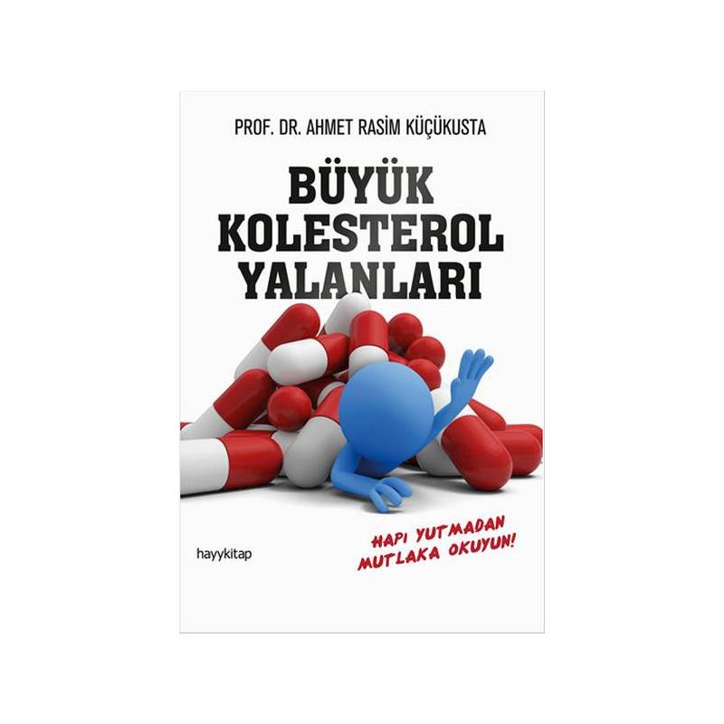 Büyük Kolesterol Yalanları
