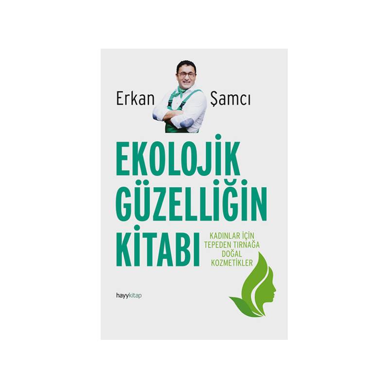 Ekolojik Güzelliğin Kitabı