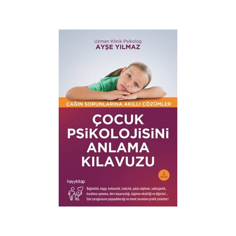 Çocuk Psikolojisini Anlama Kılavuzu