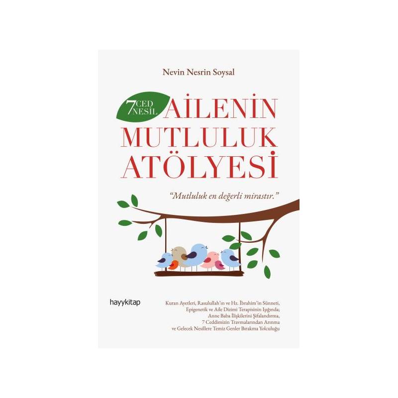 7 Ced 7 Nesil Ailenin Mutluluk Atölyesi