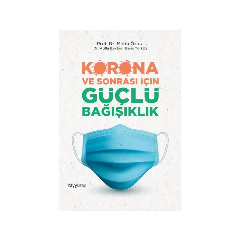 Korona Ve Sonrası İçin Güçlü Bağışıklık