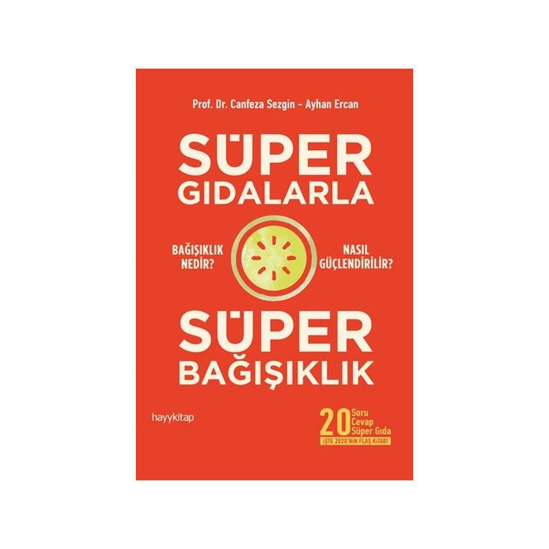 Süper Gıdalarla Süper Bağışıklık