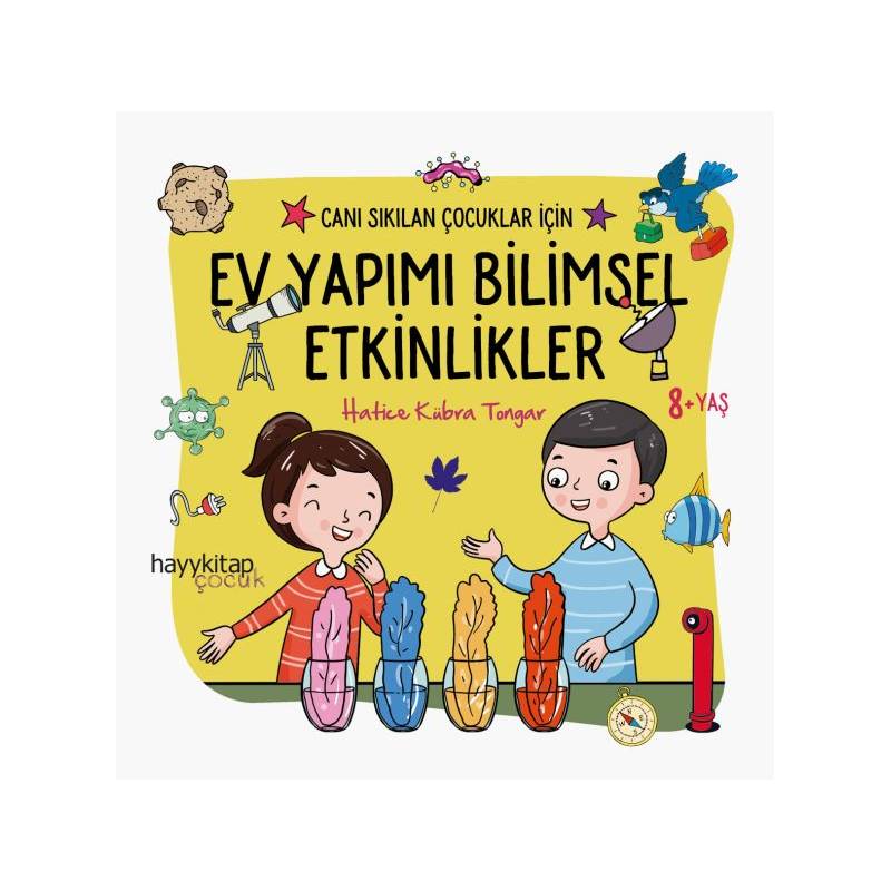 Ev Yapımı Bilimsel Etkinlikler Canı Sıkılan Çocuklar İçin