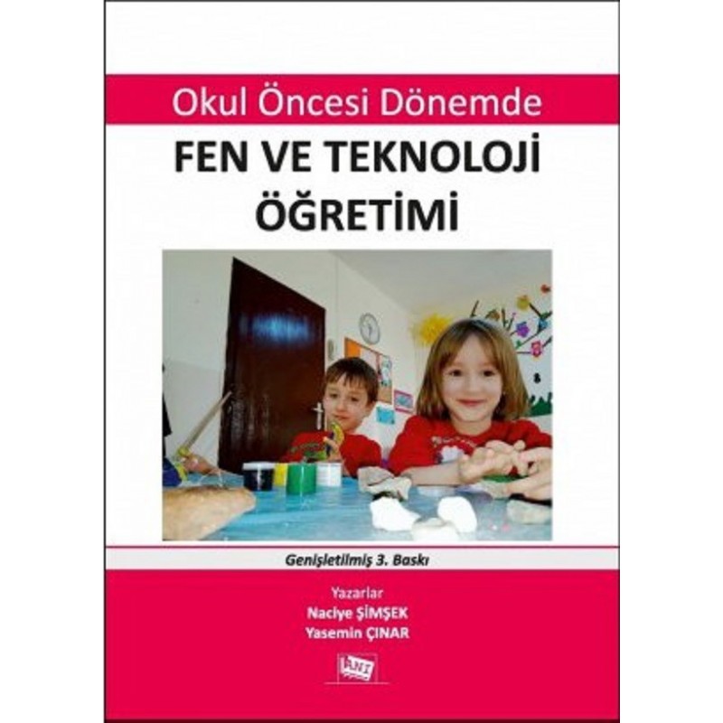 Okul Öncesi Dönemde Fen Ve Teknoloji Öğretimi