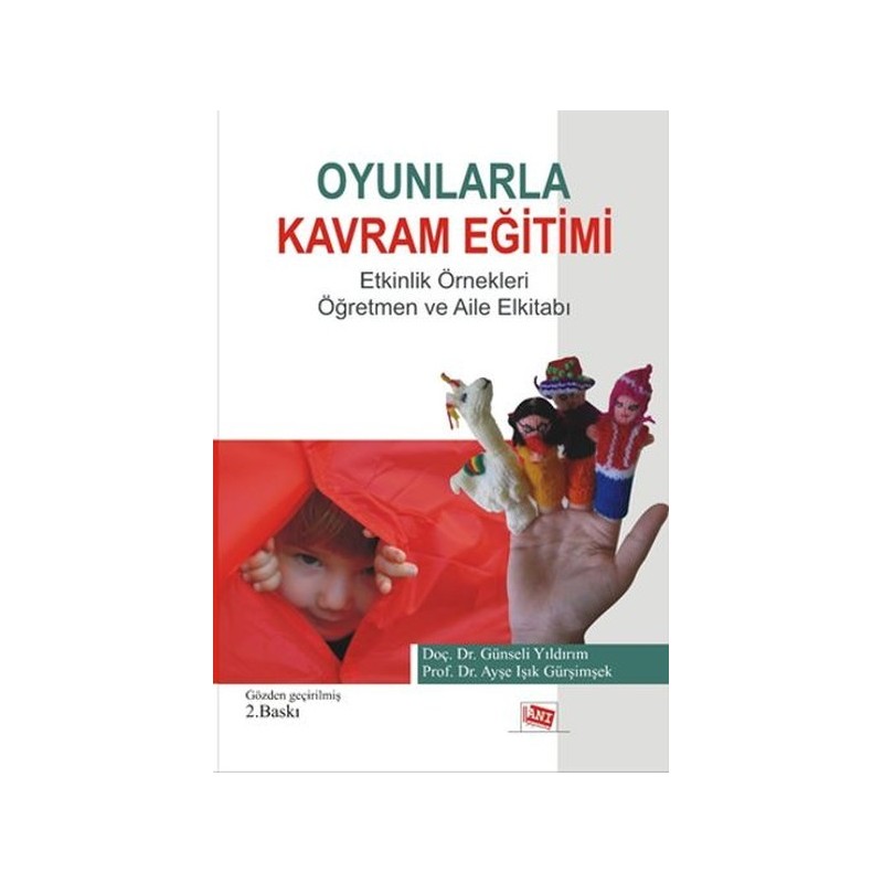 Oyunlarla Kavram Eğitimi Etkinlik Örnekleri Öğretmen Ve Aile El Kitabı Oyunlarla Kavram Eğitimi Etkinlik Örnekleri Öğretmen Ve Aile El Kitabı