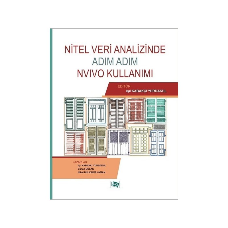 Nitel Veri Analizinde Nvivo Kullanımı