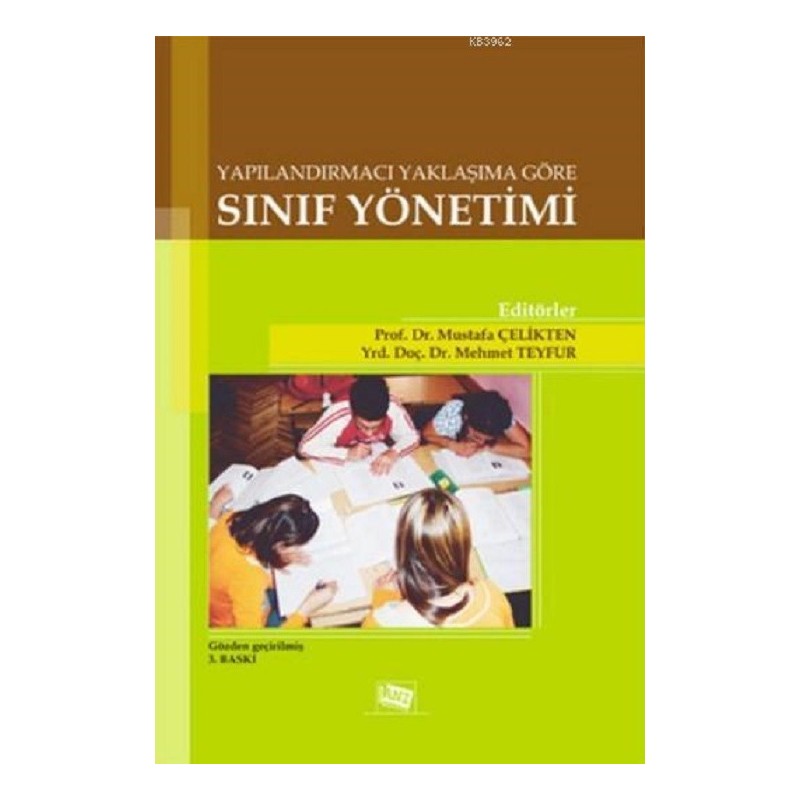 Yapılandırmacı Yaklaşıma Göre Sınıf Yönetimi