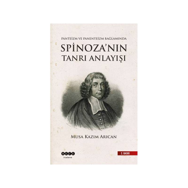 Panteizm, Panenteizm Ve Ateizm Bağlamında Spinozanın Tanrı Anlayışı