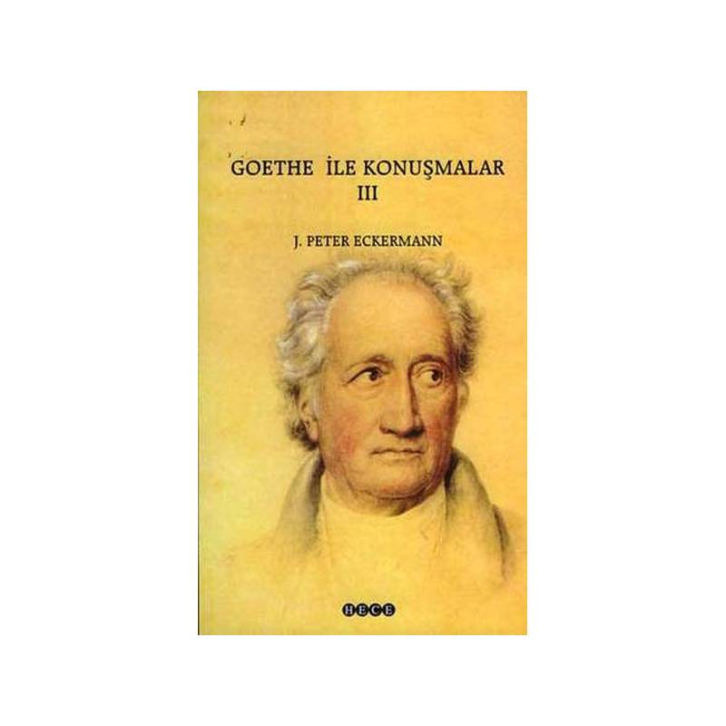 Goethe Ile Konuşmalar 3