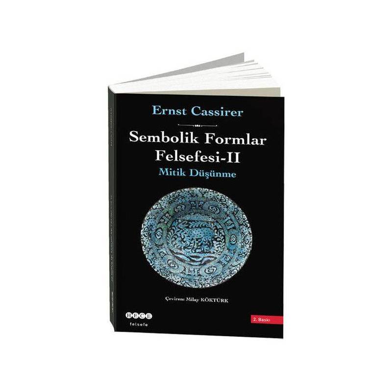 Sembolik Formlar Felsefesi 2 Mitik Düşünme Ciltli