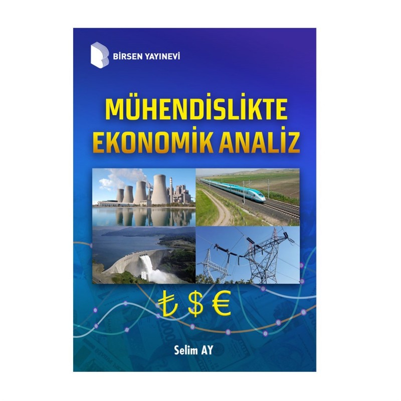 Mühendislikte Ekonomik Analiz